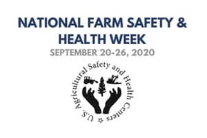 SPOTLIGHT: 76 Years of Farm Safety and Health – National Farm Safety and Health Week