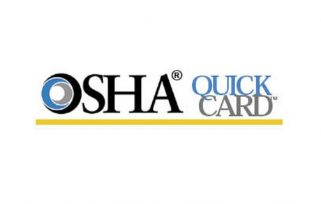 SPOTLIGHT: To Be Safe, You Have to Know How: OSHA QuickCards