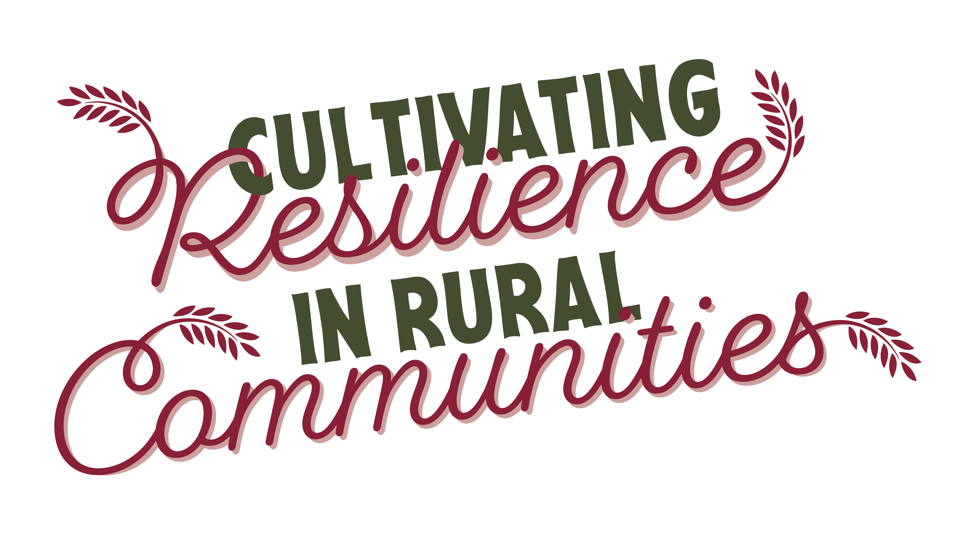 Cultivating Resilience in Rural Communities Toolkit