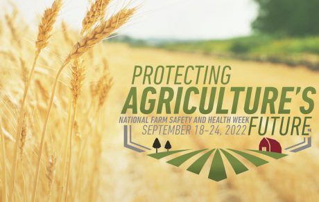 SPOTLIGHT: Protecting Agriculture’s Future during National Farm Safety and Health Week 2022