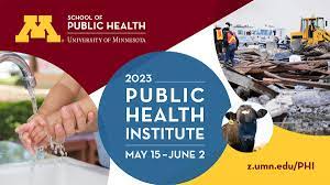 University of Minnesota School of Public Health Summer Public Health Institute